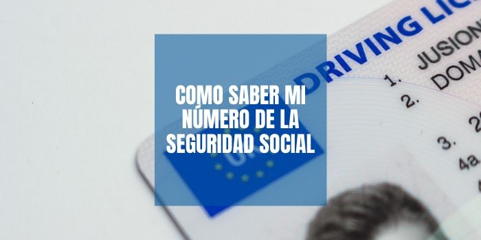 Cómo saber mi número de la seguridad social